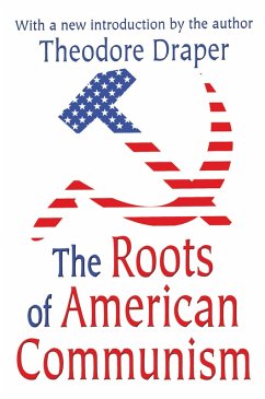 The Roots of American Communism (eBook, ePUB) - Turner, Victor W.