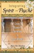 Integrating Spirit and Psyche (eBook,... - Bild 1