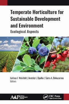 Temperate Horticulture for Sustainable Development and Environment (eBook, ePUB) Cover Temperate Horticulture for Sustainable Development and Environment (eBook, ePUB)