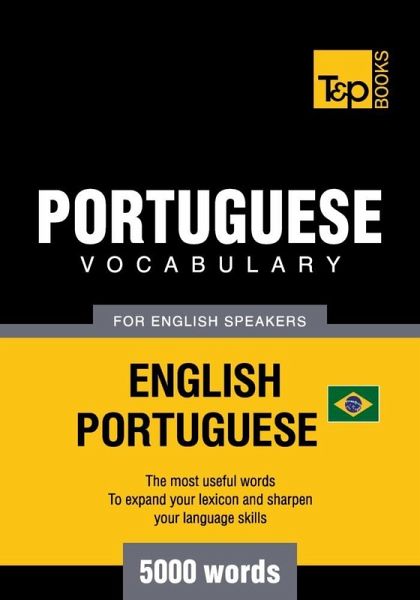 Brazilian Portuguese vocabulary for English speakers - 5000 words (eBook, ePUB)
