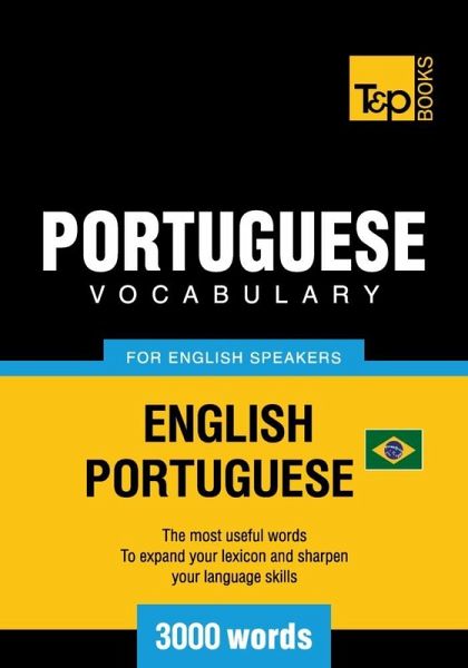 Brazilian Portuguese vocabulary for English speakers - 3000 words (eBook, ePUB)