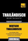 Wortschatz Deutsch-Thailändisch für das Selbststudium - 5000 Wörter (eBook, ePUB)