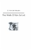 The Wells Of Ibn Sa'ud (eBook, ePUB)