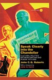 Speak Clearly Into the Chandelier (eBook, PDF)