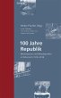 100 Jahre Republik (eBook, ePUB) - Bild 1