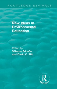 New Ideas in Environmental Education (eBook, ePUB)