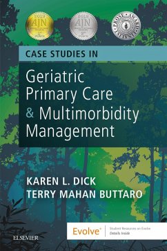 Case Studies in Geriatric Primary Care & Multimorbidity Management (eBook, ePUB) - Dick, Karen; Buttaro, Terry Mahan