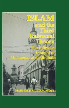 Islam & The Third Universal Theory (eBook, ePUB) - Ayoub, Mahmoud Mustafa