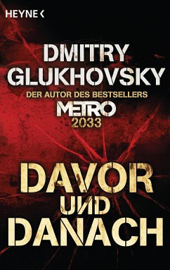 Davor und Danach (eBook, ePUB) - Glukhovsky, Dmitry
