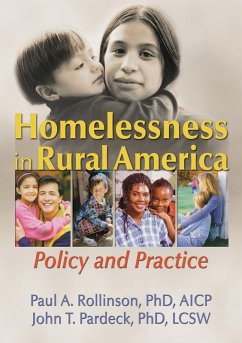 Homelessness in Rural America (eBook, PDF) - Rollinson, Paul A; Pardeck, John A