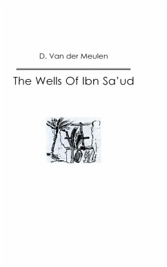Cover The Wells Of Ibn Sa'ud (eBook, PDF)