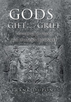 Gods of Gift and Grief - DuPont, Frank