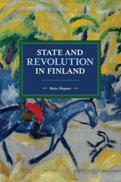 State and Revolution in Finland - Alapuro, Risto