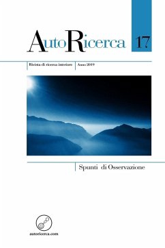 AutoRicerca - Numero 17, Anno 2019 - Spunti di Osservazione - Spotti, Antonella