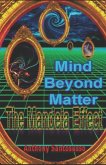 Mind Beyond Matter: The Mandela Effect