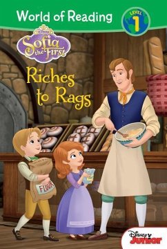 Sofia the First: Riches to Rags - Amerikaner, Susan; Israel, Laurie; Ruderman, Rachel
