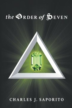 The Order of Seven - Saporito, Charles