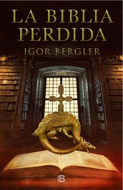 La Biblia Perdida / The Lost Bible - Bergler, Igor