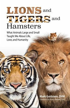 Lions and Tigers and Hamsters - Goldstein, Mark