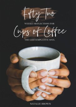 Fifty-Two Cups of Coffee - Brown, Natalie