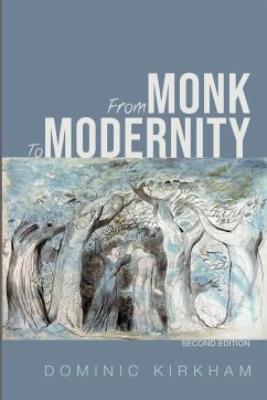 From Monk to Modernity, Second Edition