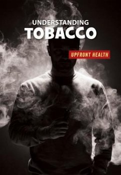 Understanding Tobacco - Chandler, Matt