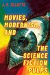 Movies, Modernism, and the Science... - Bild 1
