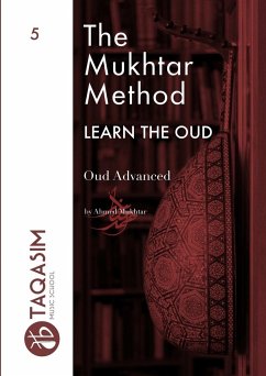 The Mukhtar Method - Oud Advanced - Mukhtar, Ahmed