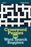 Crossword Puzzles And Word Search Bogglers Vol. 3
