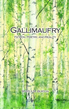 Gallimaufry - Burton, Myrtle M.