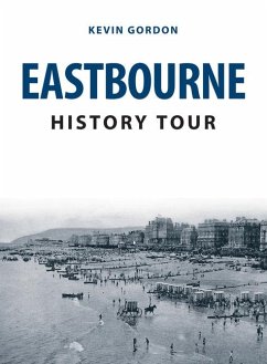 Eastbourne History Tour - Gordon, Kevin