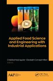 Applied Food Science and Engineering with Industrial Applications (eBook, PDF)