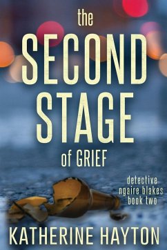 The Second Stage of Grief - Hayton, Katherine