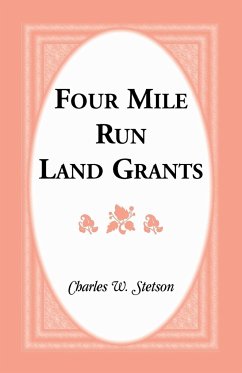 Four Mile Run Land Grants - Stetson, Charles W.