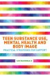 Teen Substance Use, Mental Health and... - Bild 1