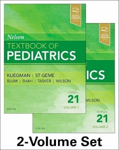 Nelson Textbook of Pediatrics, 2-Volume Set - Kliegman, Robert M. (Professor & Chair Emeritus, Department of Pedia; St. Geme III, Joseph W., MD (Chair, Department of Pediatrics, Profes