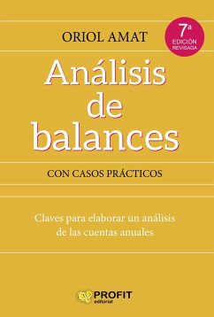 Análisis de balances : claves para elaborar un análisis de las cuentas anuales - Amat, Oriol