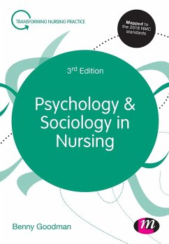 Psychology and Sociology in Nursing - Goodman, Benny