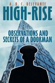 HIGH-RISE OBSERVATIONS AND SECRETS OF A DOORMAN