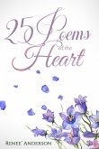 25 Poems of the Heart