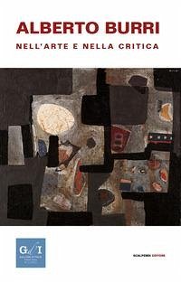 Cover Alberto Burri nell'arte e nella critica