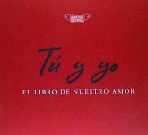 Tú y yo, el libro de nuestro amor