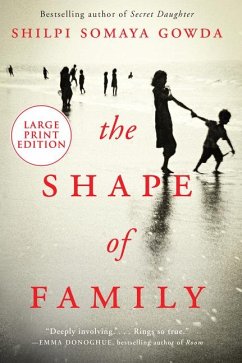 The Shape of Family - Gowda, Shilpi Somaya