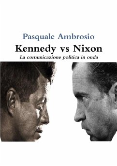 Kennedy vs Nixon - Ambrosio, Pasquale