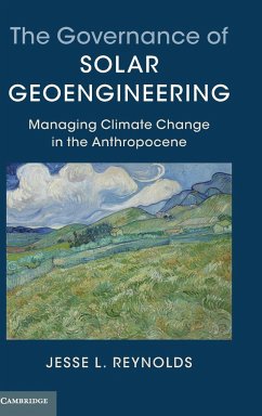 The Governance of Solar Geoengineering - Reynolds, Jesse L.