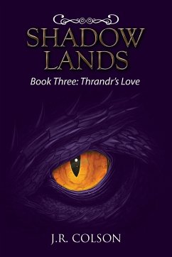 Shadow Lands - Colson, J. R.