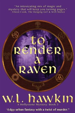 To Render a Raven - Hawkin, W L