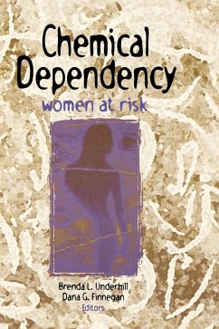 Chemical Dependency (eBook, PDF) - Finnegan, Dana; Underhill, Brenda