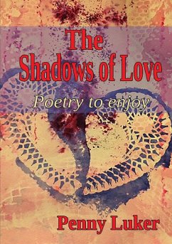 The Shadows of Love - Luker, Penny