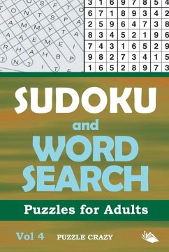 Sudoku and Word Search Puzzles for Adults Vol 4 - Puzzle Crazy
